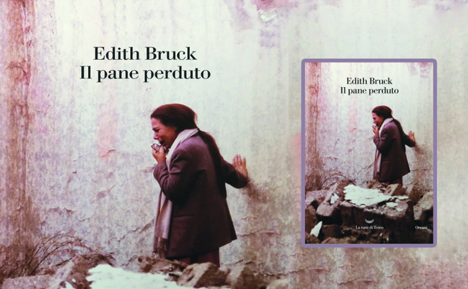 Il pane perduto / Edith Bruck Biblioteca